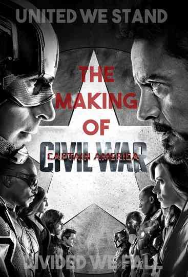 United We Stand, Divided We Fall: The Making of 'Captain America: Civil War' Poster
