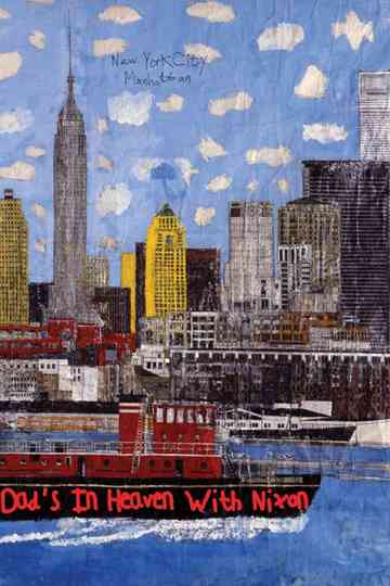 Dads in Heaven With Nixon Poster