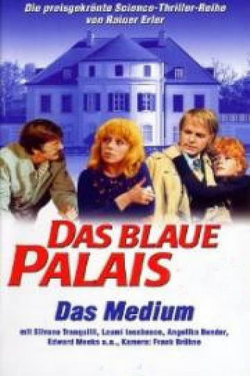 The Blue Palace: The Medium