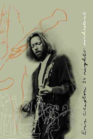 Eric Clapton: The Definitive 24 Nights - Orchestral Poster