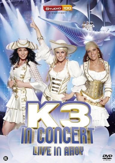 K3 In Concert Live In Ahoy