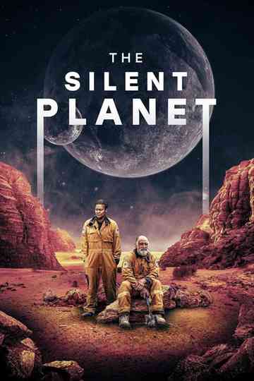The Silent Planet Poster