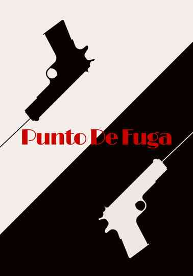 Punto de Fuga poster