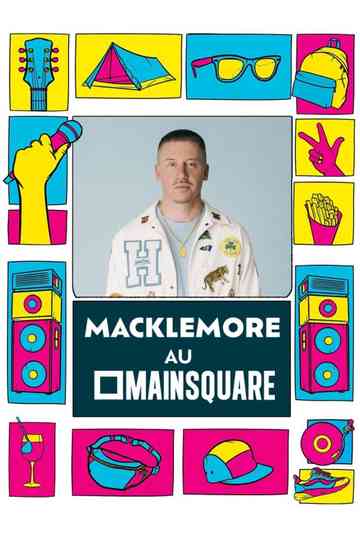 Macklemore en concert au Main Square Festival 2023 Poster