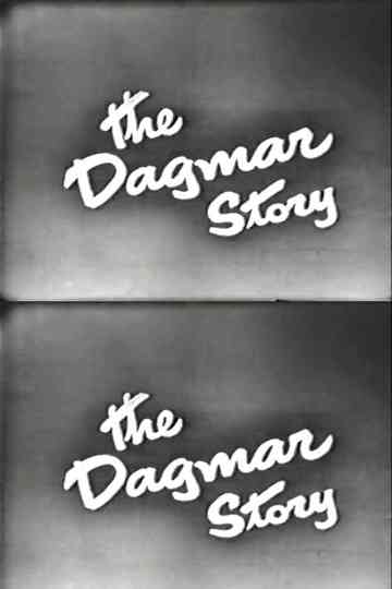 The Dagmar Story Poster