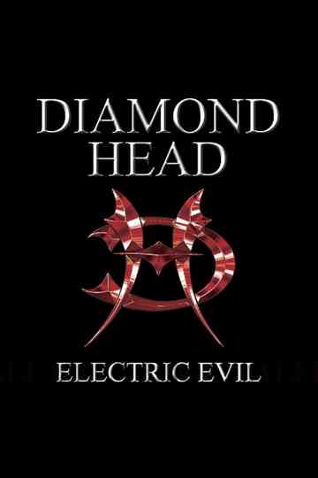 Diamond Head: To The Devil His Due Poster