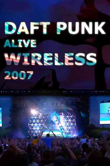 O2 Wireless Festival Presents: Daft Punk Live Poster