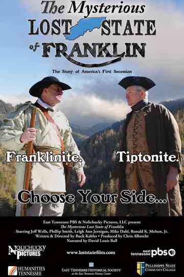 The Mysterious Lost State of Franklin (The story of America's first succession) Poster