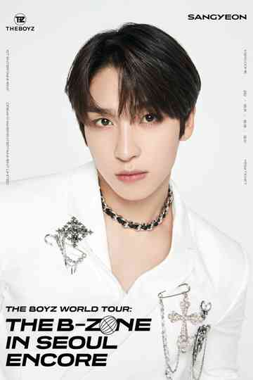 THE BOYZ World Tour: THE B-ZONE in Seoul Encore Poster