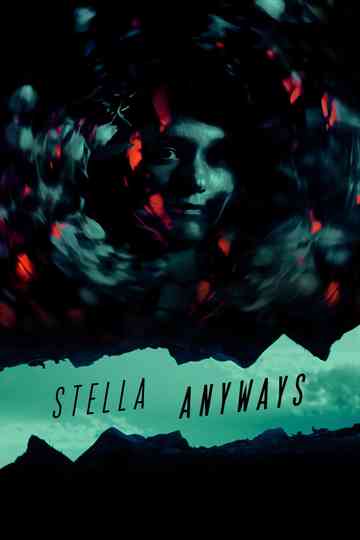 Stella Anyways Poster