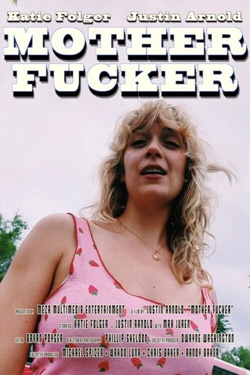 Mother Fucker Poster