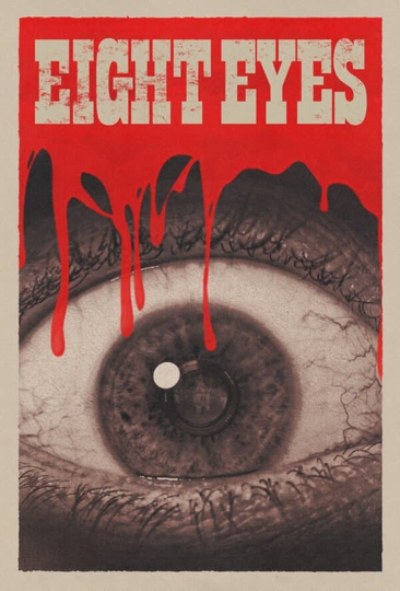 Eight Eyes Poster