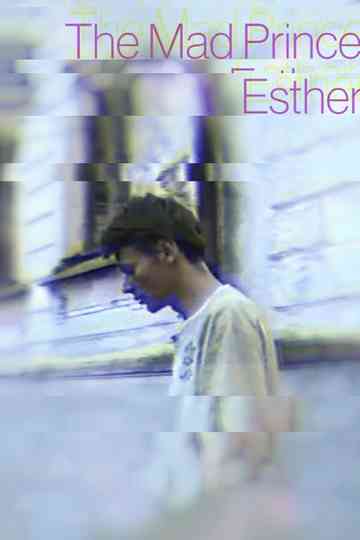 The Mad Prince: Esther Poster