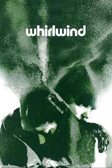 Whirlwind Poster