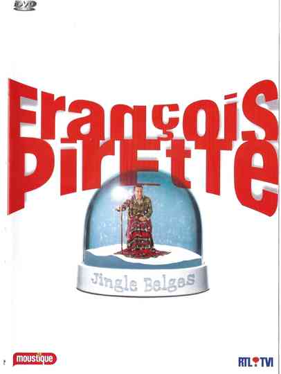 François Pirette: Jingle Belges Poster