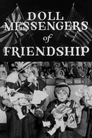 Doll Messengers of Friendship Poster