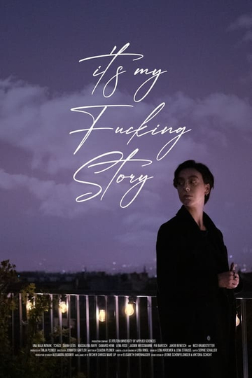 It's My Fucking Story Poster