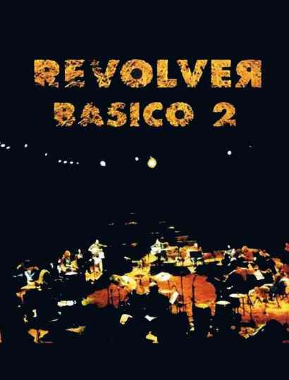Revólver - Básico 2 Poster