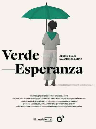 Verde-Esperanza: Aborto Legal na América Latina Poster