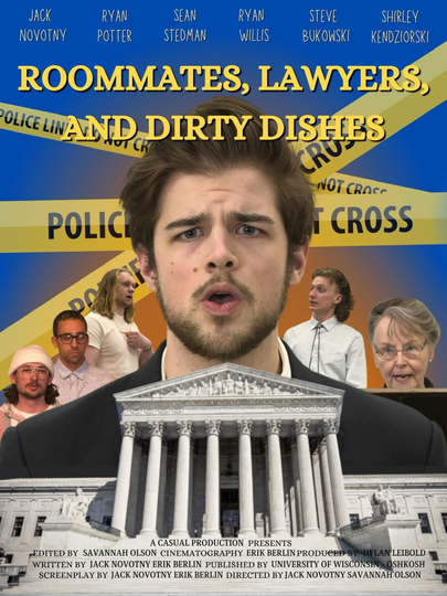 Roommates, Lawyers, & Dirty Dishes Poster