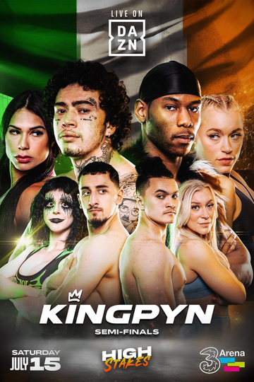 Kingpyn: High Stakes - Semi Finals Poster