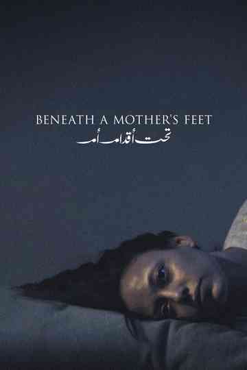 Beneath a Mother's Feet Poster