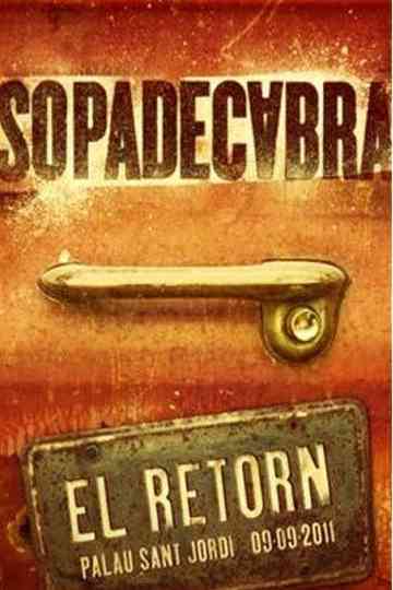 Sopa de Cabra - El retorn Poster