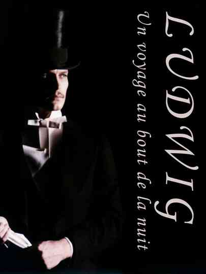 Ludwig: A Journey to the End of the Night Poster
