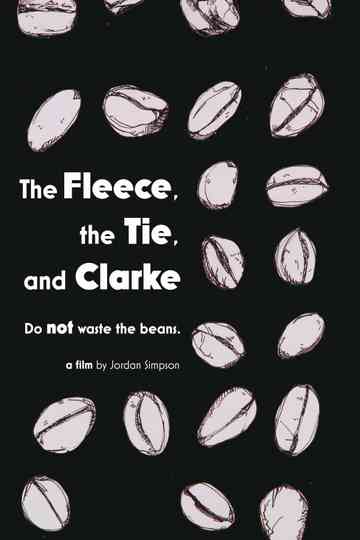 The Fleece, the Tie & Clarke Poster