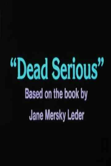 Dead Serious Poster
