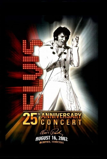 Elvis Lives The 25th Anniversary Concert Live from Memphis