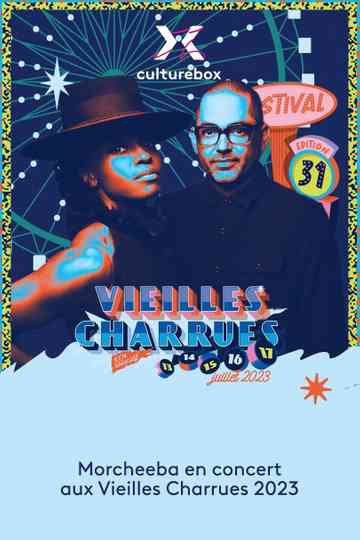 Morcheeba en concert aux Vieilles Charrues 2023 Poster