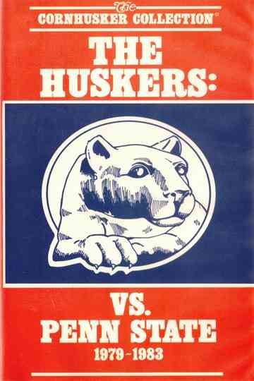 The Huskers: vs. Penn State poster