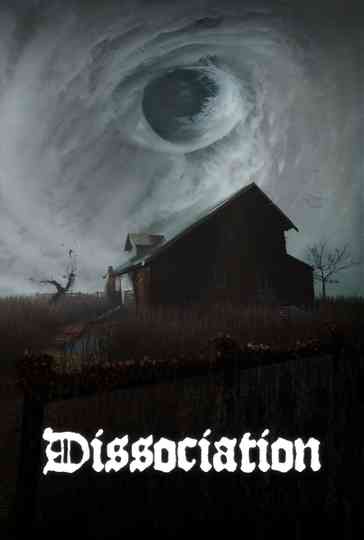 Dissociation Poster