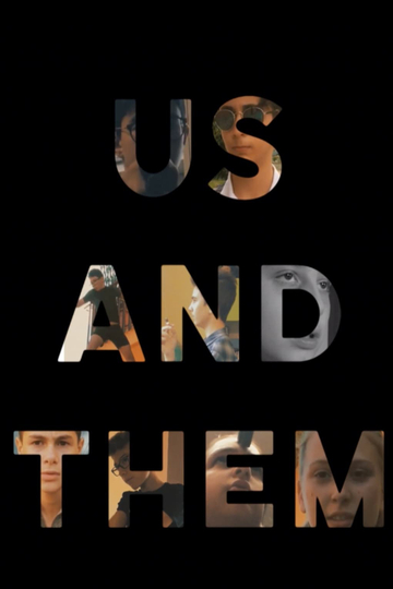 Us And Them - Part One Poster