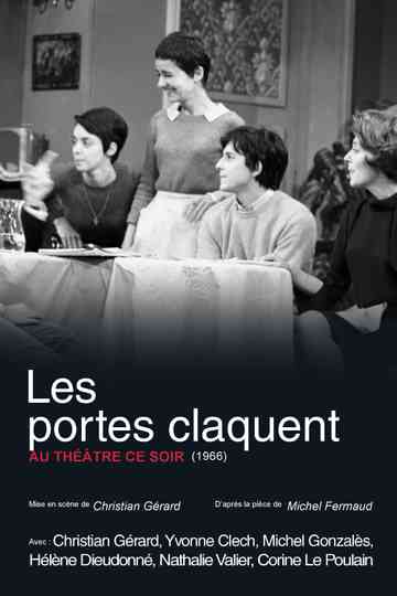 Les portes claquent Poster