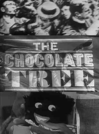 The Chocolate Tree Poster