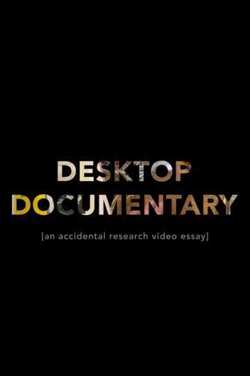 Desktop Documentary Poster
