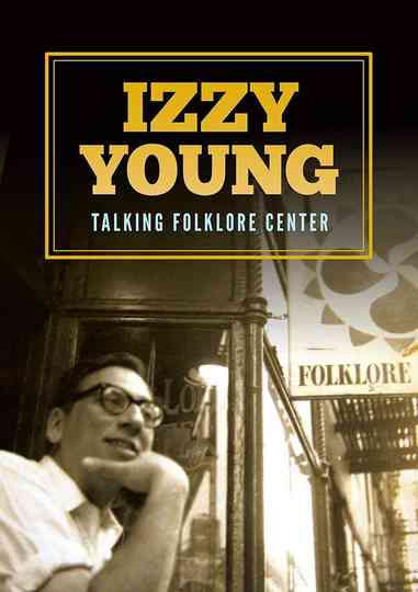 Izzy Young: Talking Folklore Center Poster
