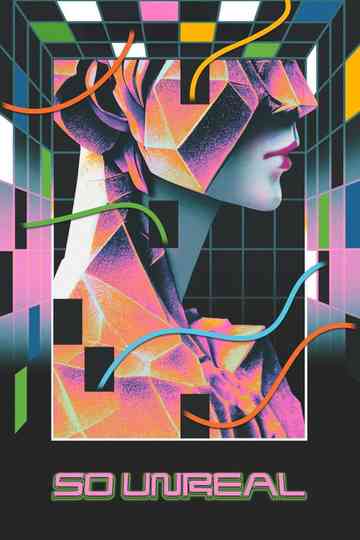 So Unreal Poster