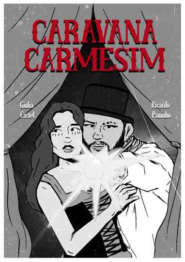 Caravana Carmesim Poster