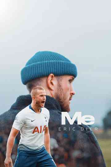 Me | Eric Dier Poster