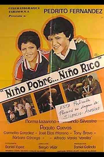 Niño pobre niño rico Poster