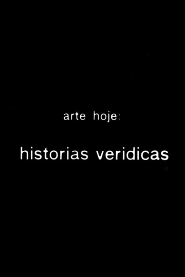 Arte hoje: histórias verídicas Poster