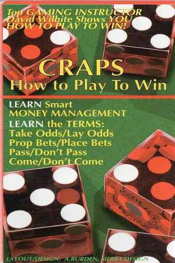 Craps: How to Play to Win Poster