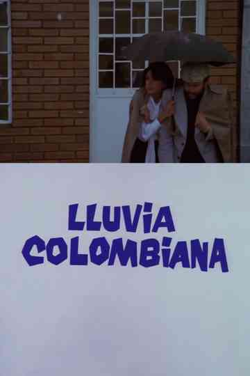 Lluvia colombiana Poster