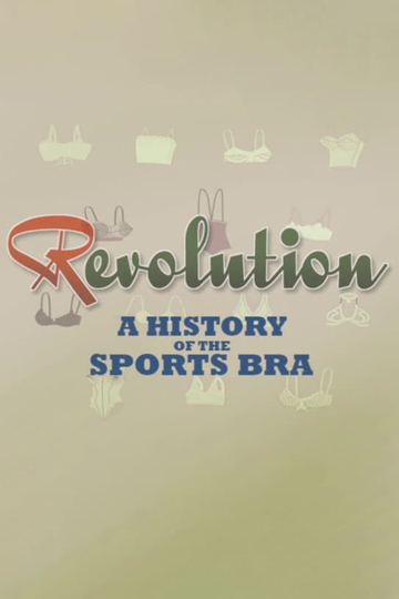 Revolution: A History of the Sports Bra Poster