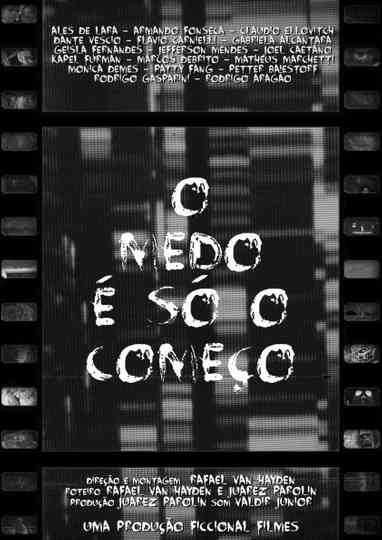 O Medo é só o Começo Poster