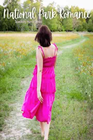 A National Park Romance Collection Poster