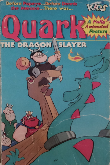 Quark the Dragon Slayer Poster